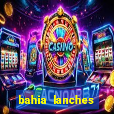 bahia lanches franca santa efigenia telefone